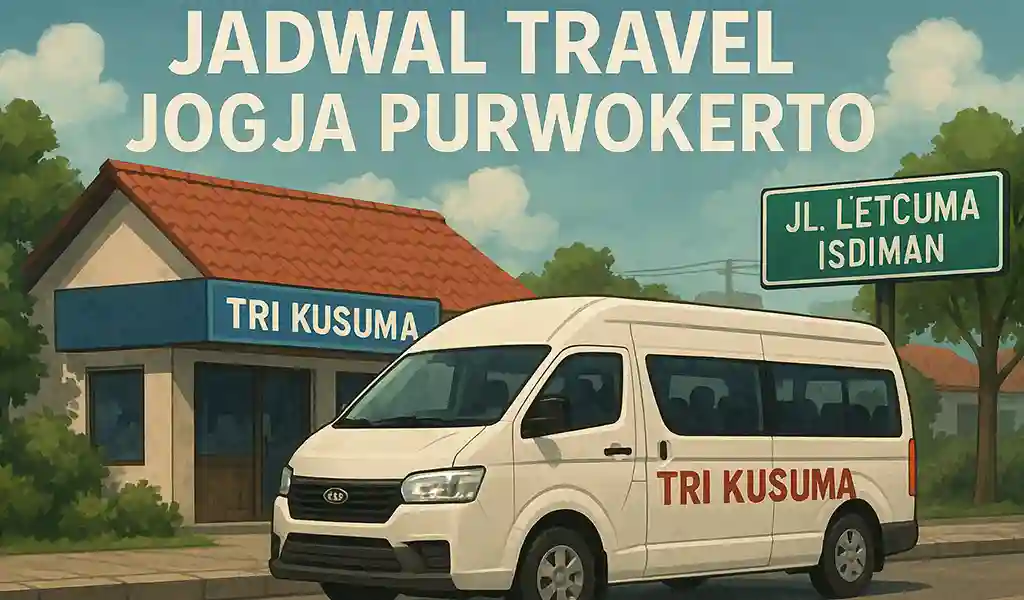 Jadwal Travel Tri Kusuma Jogja Purwokerto Terbaru
