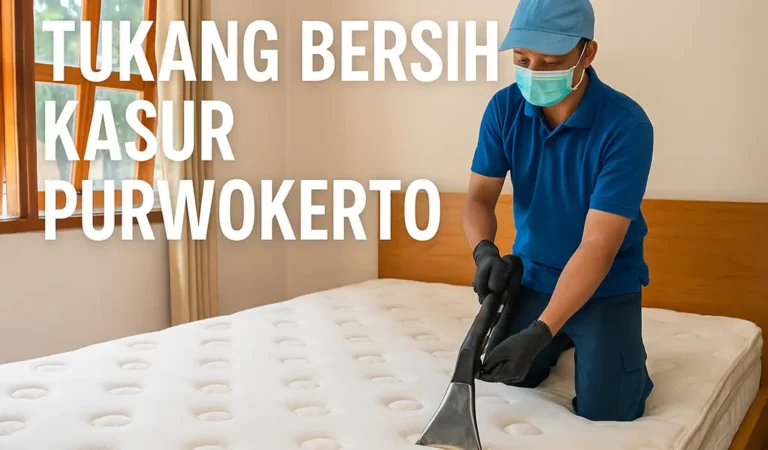 Tukang Bersih Kasur Purwokerto