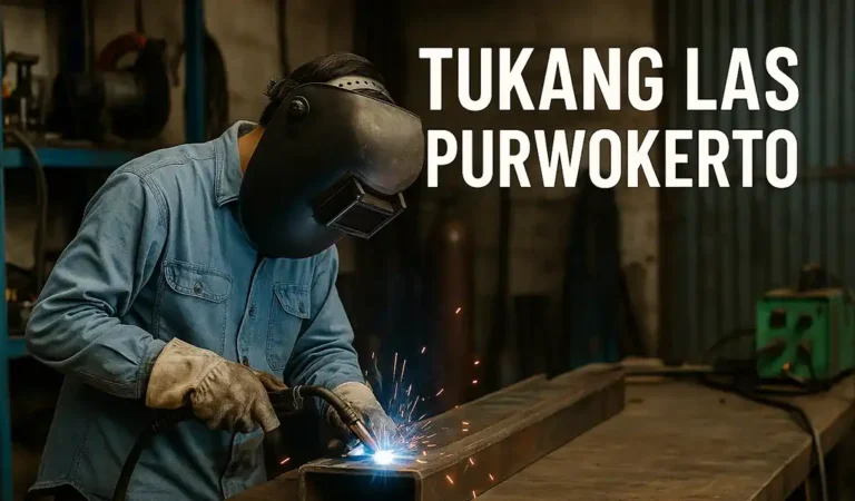 Tukang Las di Purwokerto Terbaik